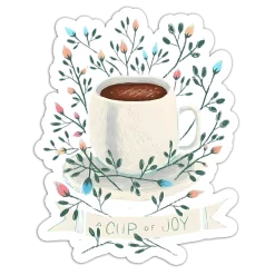 A cup of joy